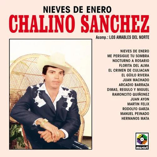 Chalino Sanchez - Nieves de Enero - LP