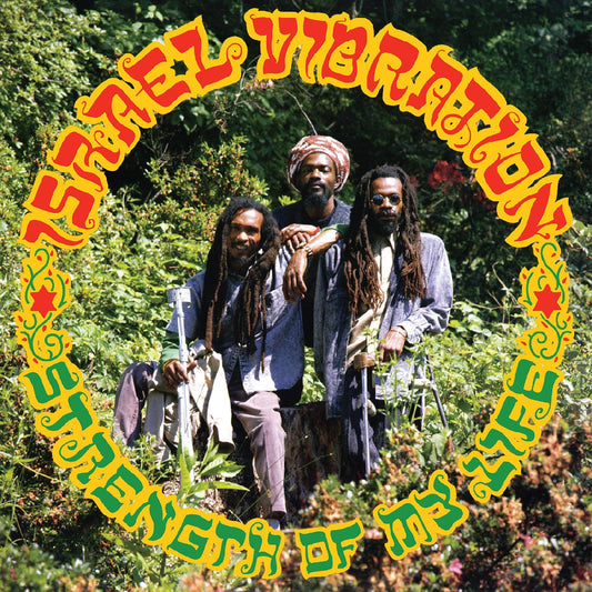 Israel Vibration - Strength of My Life - LP