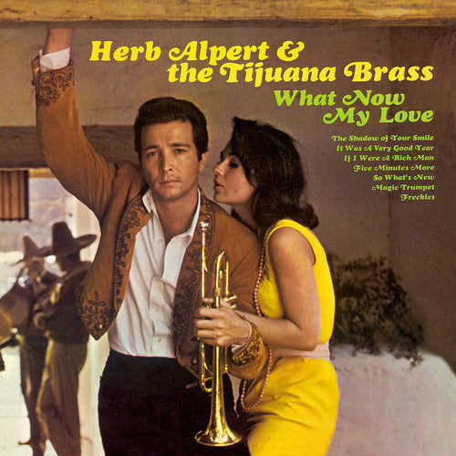 Herb Alpert &amp; the Tijuana Brass - What Now My Love - LP 