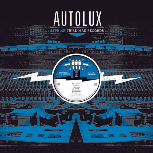 Autolux - Live At Third Man Records - LP