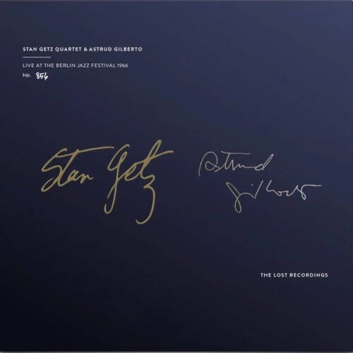 Stan Getz & Astrud Gilberto - Live at The Berlin Jazz Festival 1966 - The Lost Recordings LP