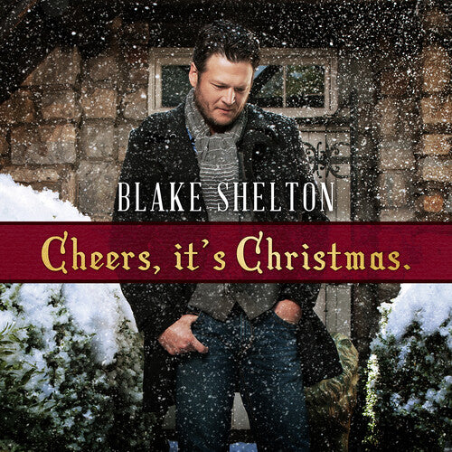 Blake Shelton - Cheers, It's Christmas - LP