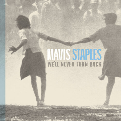 Mavis Staples – We'll Never Turn Back – LP