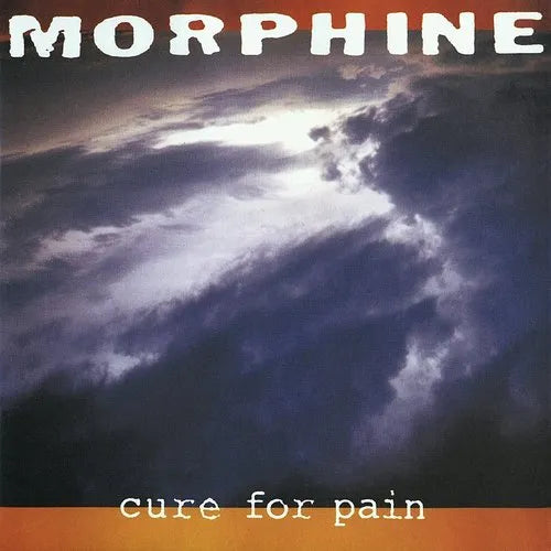 Morphine - Cure For Pain - Rocktober LP