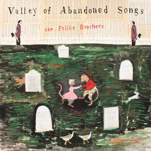 The Felice Brothers - Valley of Abandoned Songs - Indie LP