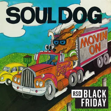 Soul Dog - Movin' On - RSD LP