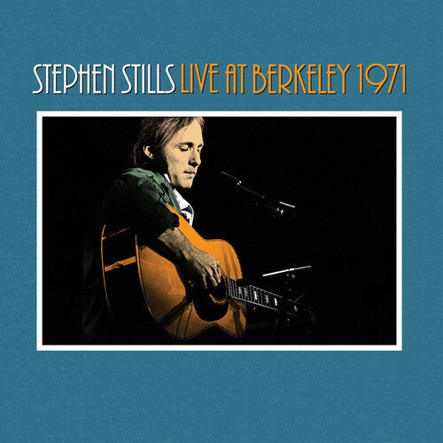 Stephen Stills - Live At Berkeley, 1971 - LP