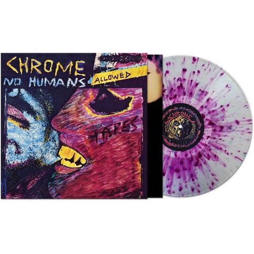 Chrome - No Humans Allowed - LP