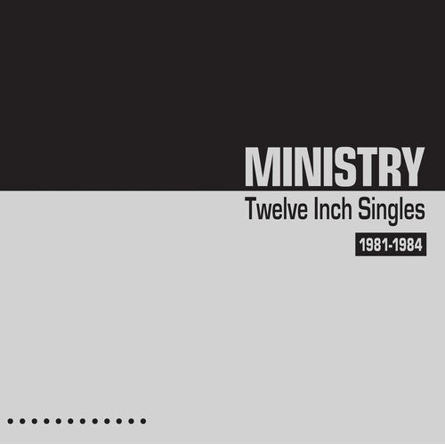 Ministry - Twelve Inch Singles 1981-1984 - LP