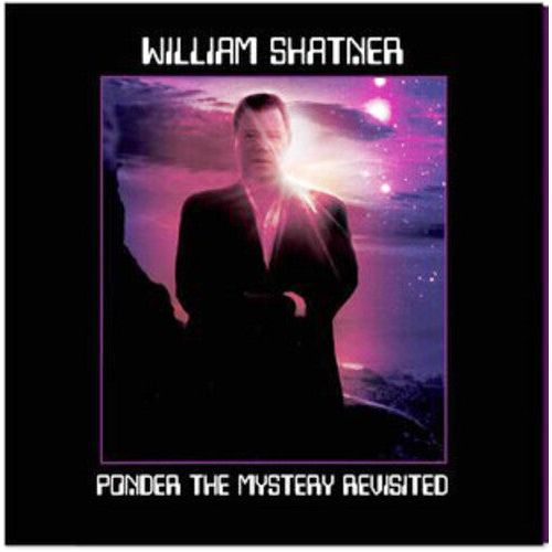 William Shatner - Reflexiona sobre el misterio revisitado - LP 