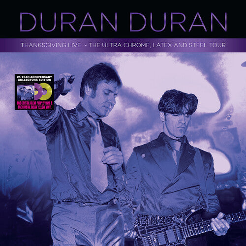 Duran Duran - Thanksgiving Live - The Ultra Chrome, Latex and Steel Tour - LP