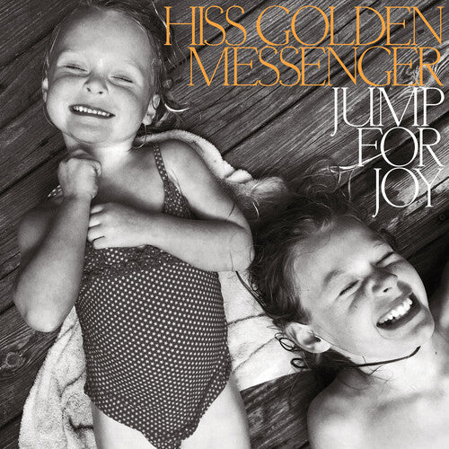 Hiss Golden Messenger - Jump for Joy - LP