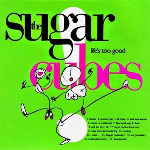 The Sugarcubes - Life's Too Good - LP