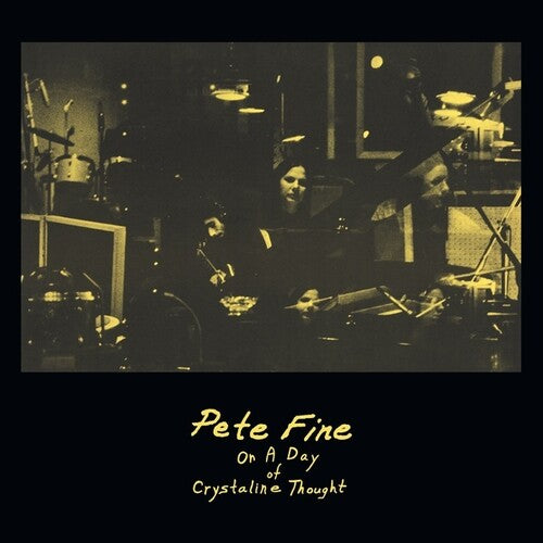 Pete Fine - On a Day of Crystalline Thought - LP