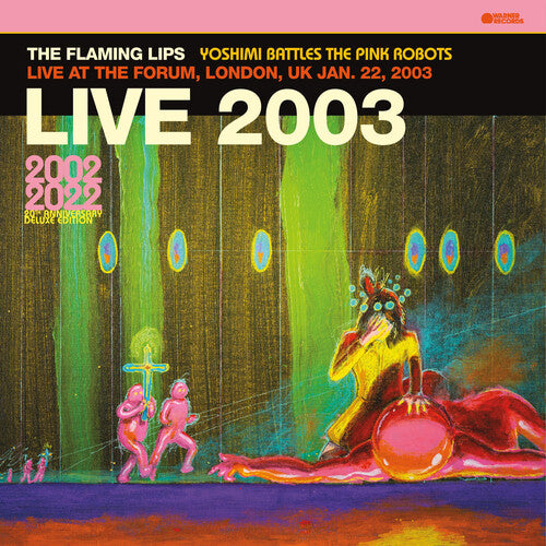 The Flaming Lips - Live At The Forum, London, Uk (1/ 22/ 2003) - LP