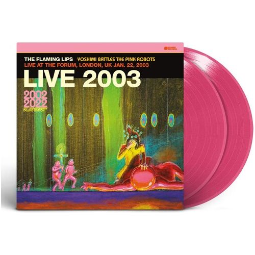 The Flaming Lips - Live At The Forum, London, Uk (1/ 22/ 2003) - LP