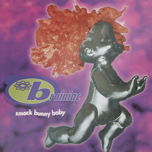 Brainiac - Smack Bunny Baby - LP