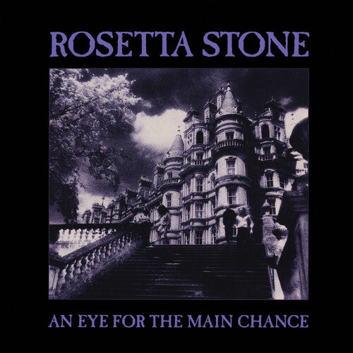 Rosetta Stone - An Eye For The Main Chance - LP