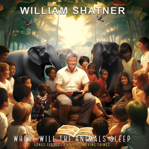 William Shatner - ¿Dónde dormirán los animales? Canciones para niños y otros seres vivos - LP