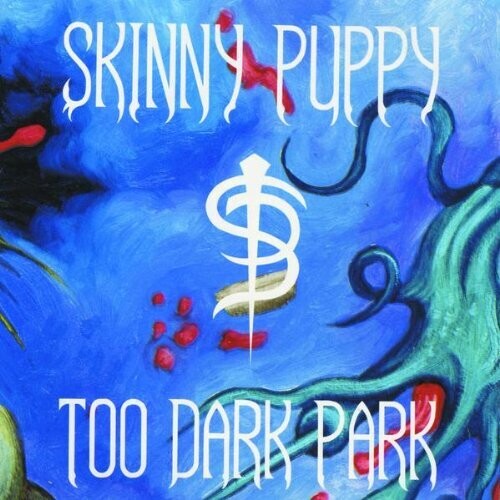 Skinny Puppy - Too Dark Park - LP