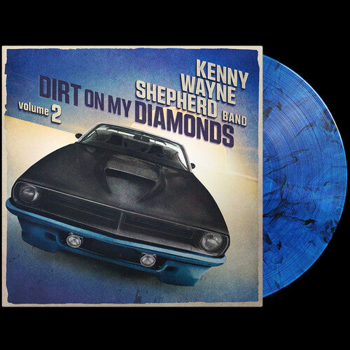 Kenny Wayne Shepherd - Dirt On My Diamonds Vol. 2 - Blue Vinyl - LP