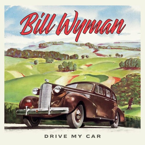 Bill Wyman - Drive My Car - LP