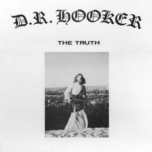 D.R. Hooker - The Truth - LP