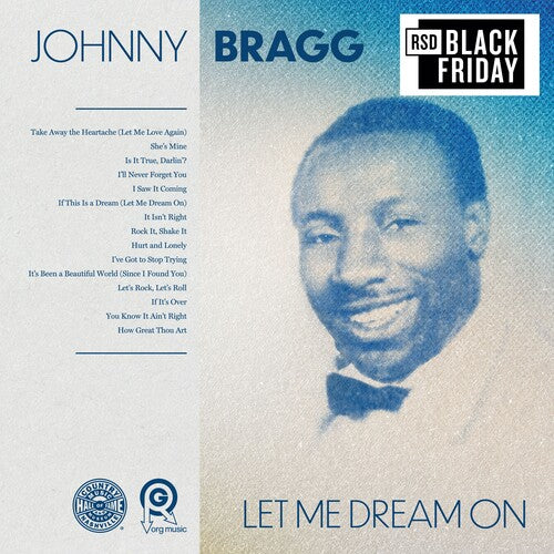 Johnny Bragg - Let Me Dream On - RSD LP