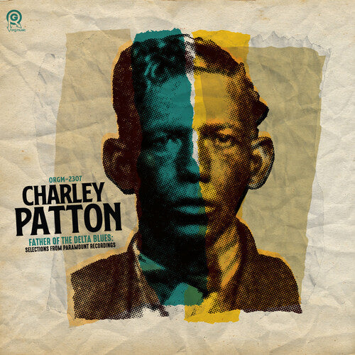 Charley Patton - The Father of Delta Blues: Selections from Paramount Recordings - RSD LP