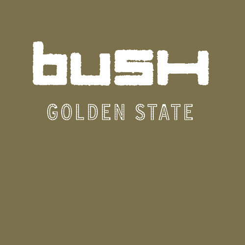 Bush - Golden State - Rocktober LP