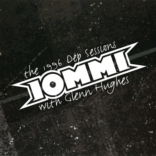 IOMMI - The 1996 Dep Sessions (with Glenn Hughes) - Rocktober LP