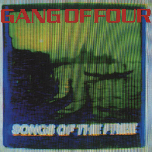 Gang of Four - Songs of the Free - LP