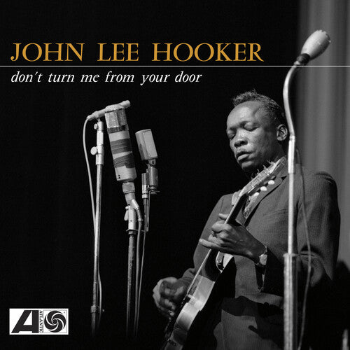 John Lee Hooker - Don't Turn Me From Your Door - RSD LP