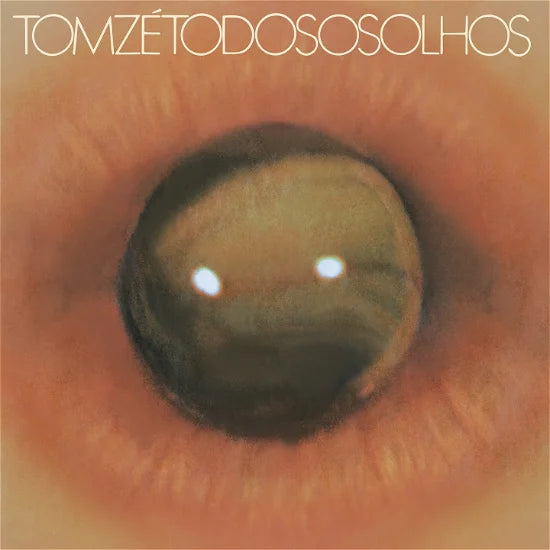 Tom Zé - Todos Os Olhos - LP Indie