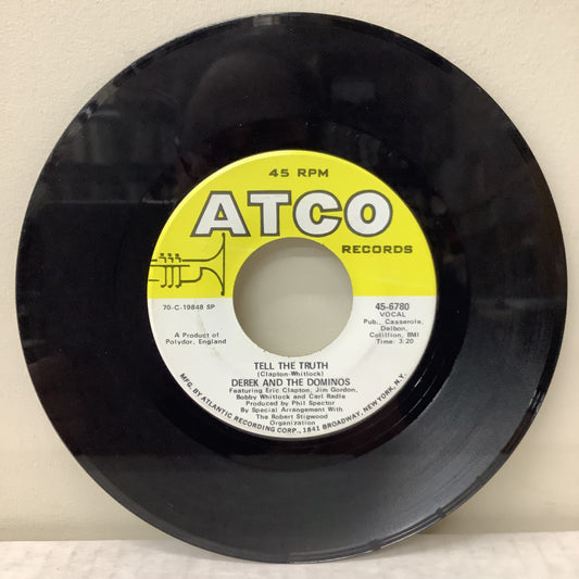 Derek and The Dominos - Tell The Truth / Roll It Over - Atco 7" Single