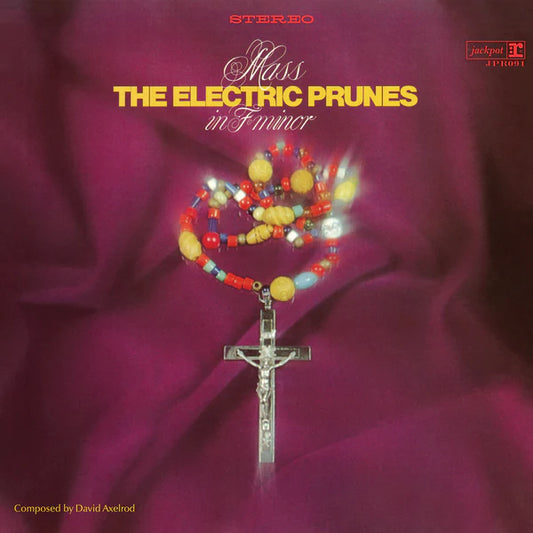 The Electric Prunes - Mass in F Minor - LP