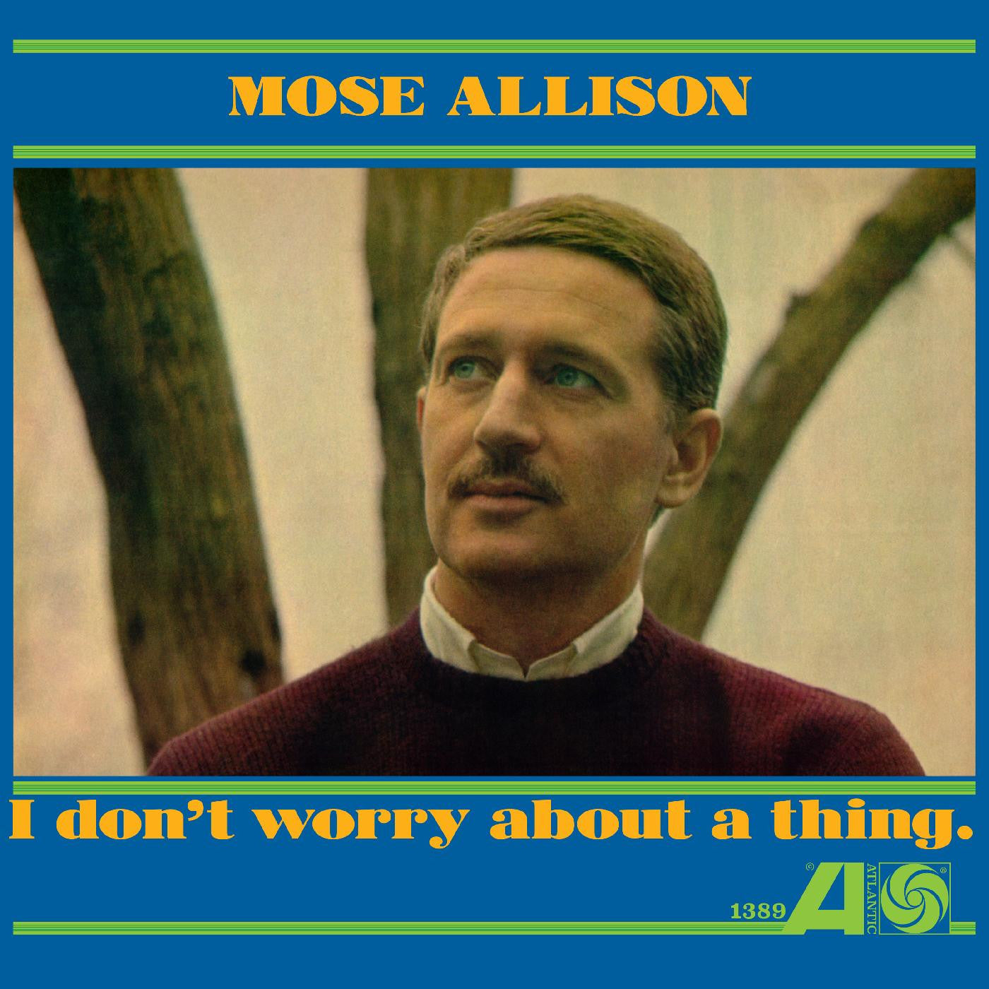 Mose Allison – I Don’t Worry About A Thing – LP 