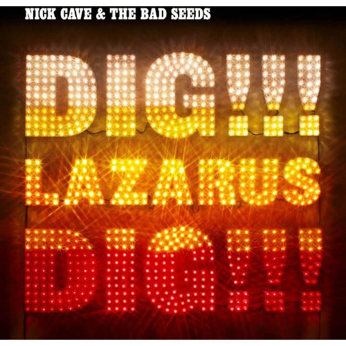 Nick Cave &amp; the Bad Seeds – Dig Lazarus Dig! - LP 