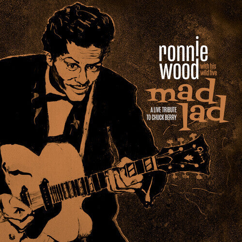 Ronnie Wood & His Wild Five - Mad Lad: A Live Tribute To Chuck Berry - LP Box Set