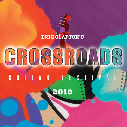 Eric Clapton – Crossroads Guitar Festival 2019 – Box-Set LP