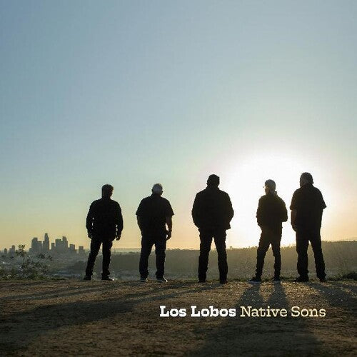 Los Lobos – Native Sons – Indie-LP 