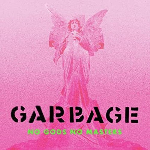 Garbage – No Gods No Masters – LP