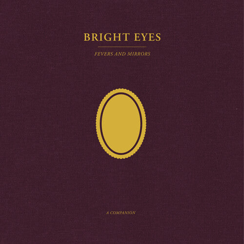 Bright Eyes -  Fevers and Mirrors: A Companion - LP