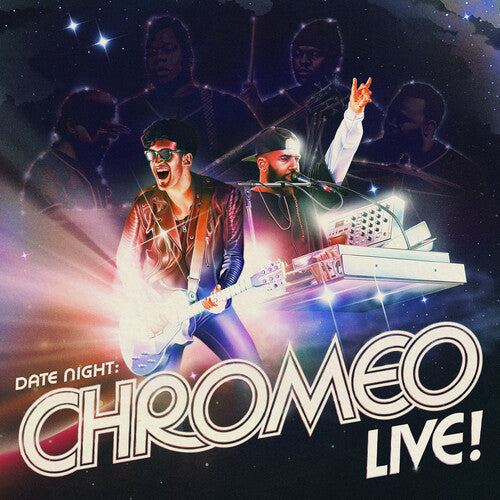 Chromeo – Date Night: Chromeo Live! - LP