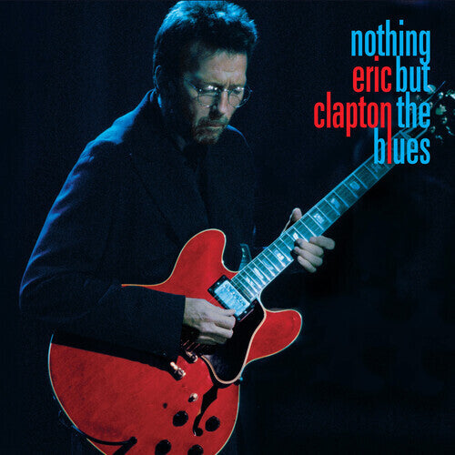 Eric Clapton – Nothing But The Blues – LP