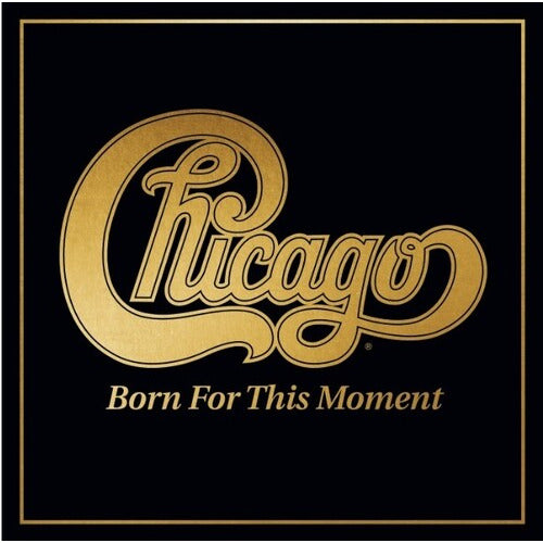 Chicago - Born For This Moment - LP