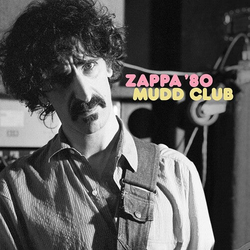 Frank Zappa – Zappa '80 Mudd Club – LP 