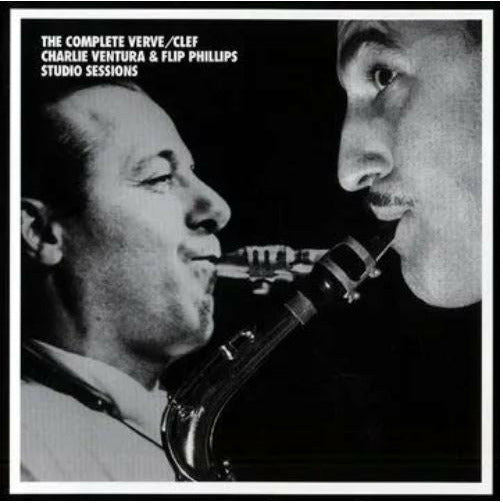 Charlie Ventura, Flip Phillips – The Complete Verve/Clef Studio Sessions – Mosaik-LP-Box-Set