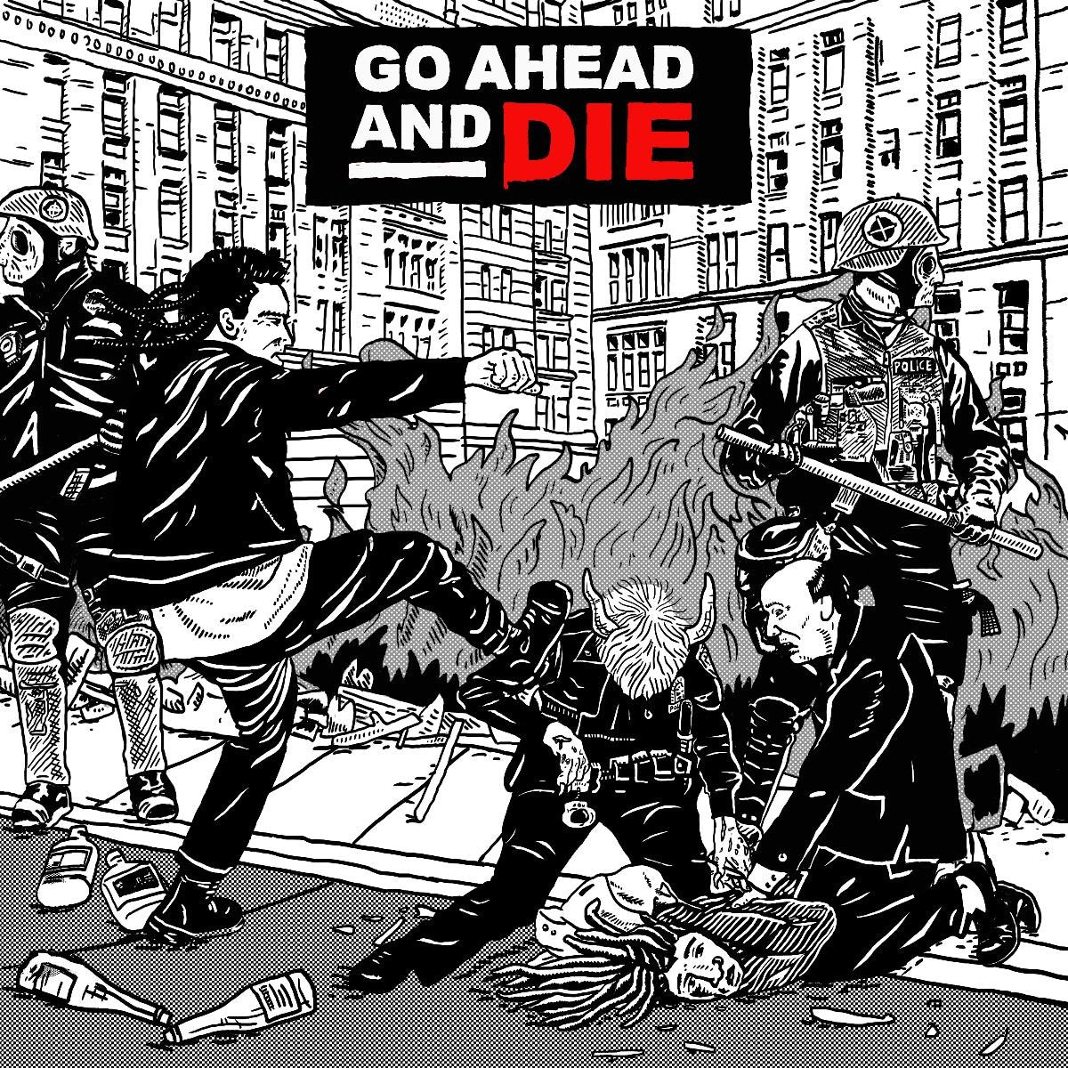 Go Ahead &amp; Die – Go Ahead &amp; Die – LP 