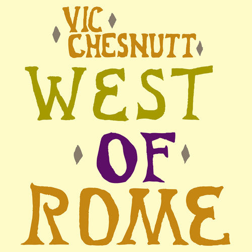 Vic Chesnutt - Al Oeste De Roma - LP